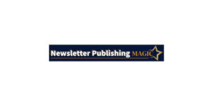 Newsletter Publishing Magic Helps Businesses Find Fresh Newsletter Topics